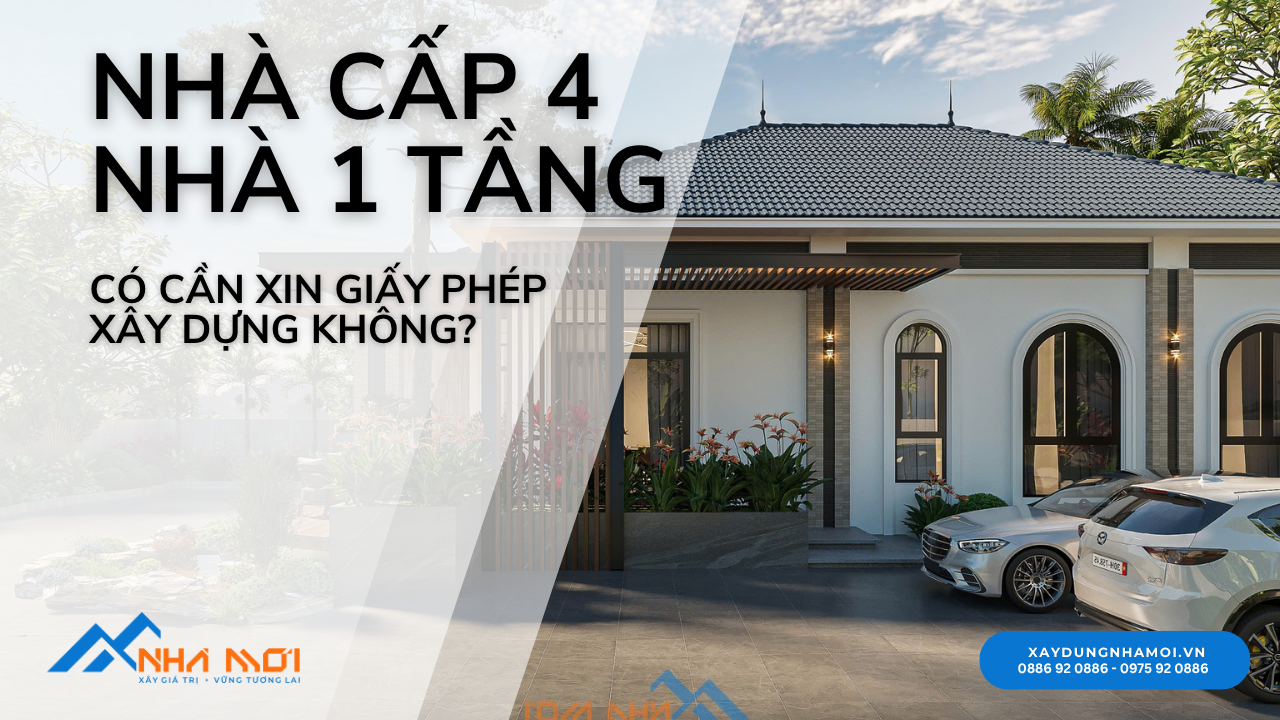 Nhà cấp 4 có cần xin giấy phép xây dựng không