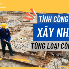 Tính tiền công thợ khi xây nhà