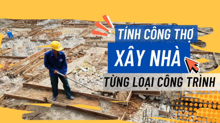 cach tinh cong tho khi xay nha