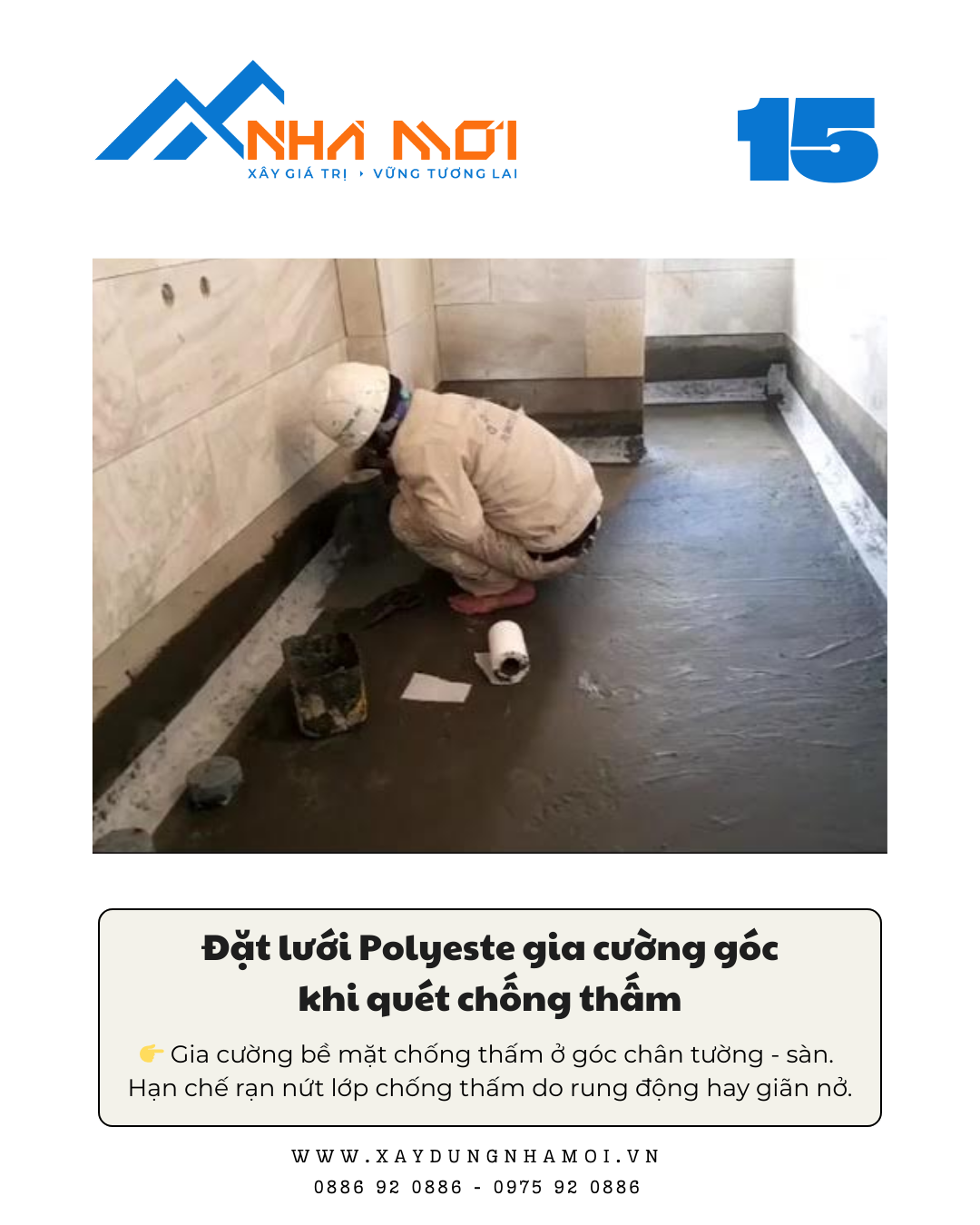 Đặt lưới Polyeste gia cường góc khi quét chống thấm ở góc chân tường,sàn Đặt lưới Polyeste gia cường góc khi quét chống thấm ở góc chân tường,sàn