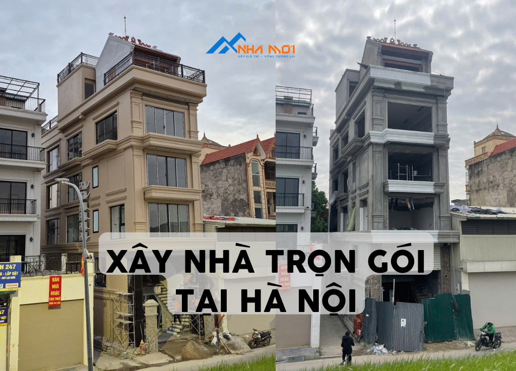Xay nha tron goi tai Ha Noi.1