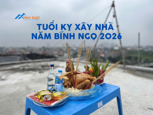 tuoi ky xay nha nam binh ngo 2026