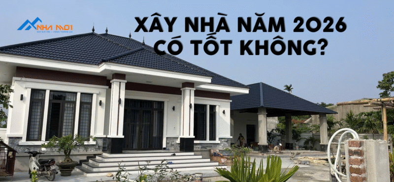 Xây nhà trọn gói 2026 Xây nhà trọn gói 2026