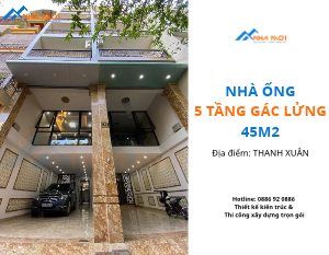 Nhà ống 5 tầng gác lửng 45m2 - Thanh Xuân - CĐT Anh Hưng