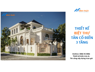 Thiết Kế Biệt Thự Tân Cổ Điển 3 Tầng Tại Bắc Ninh